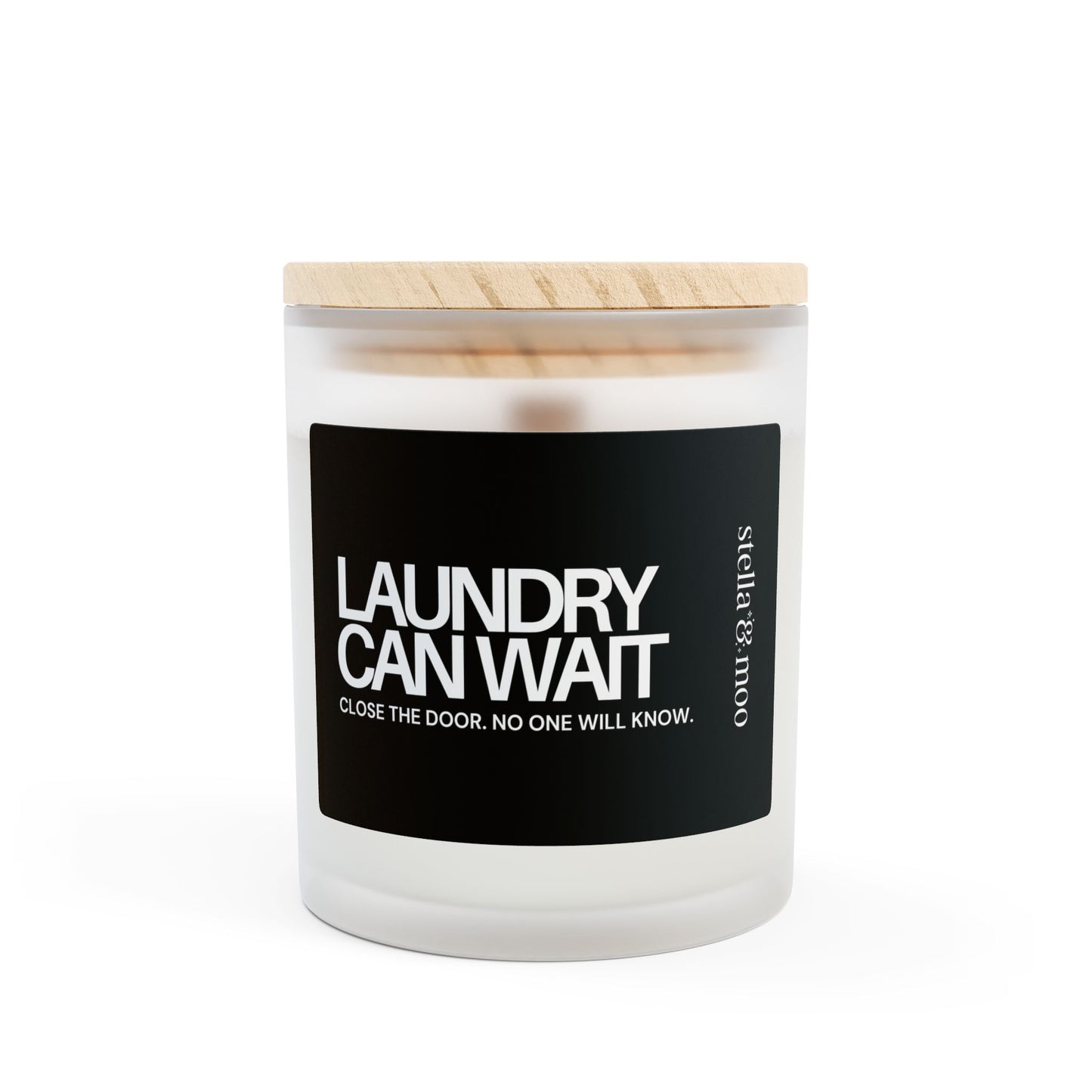 Laundry Can Wait Candle Frosted Glass (Hand Poured 11 oz)